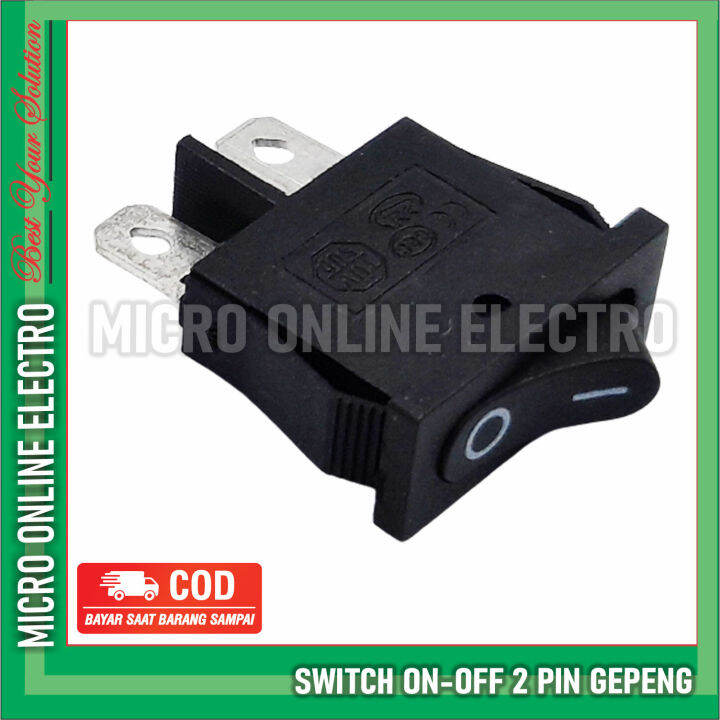 Switch On-Off 2 Pin Gepeng (3 PCS) Saklar On Off 2 Pin Gepeng | Lazada ...