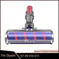 หัวแปรงถูพื้นแบบมอเตอร์สำหรับ Dyson V7 V10 V11เครื่องดูดฝุ่นอะไหล่หัวแปรงลูกกลิ้งแบบนุ่มพร้อมไฟ LED