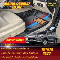 Toyota Revo Cab 2Door 2ประตู 2015-2017 พรมรถยนต์ Toyota Revo Cab 2Door 2ประตู 2015 2016 2017 พรม7D VIP Magic Carmat