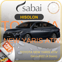 SABAI ผ้าคลุมรถยนต์ TOYOTA NEW YARIS ATIV GEN3 เนื้อผ้า HISORON แข็งแกร่ง ทนทาน นานจนลืมเปลี่ยน #ผ้าคลุมสบาย ผ้าคลุมรถ sabai cover ผ้าคลุมรถกะบะ ผ้าคลุมรถกระบ