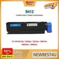 BEST4U TONER OKI B412/412/B-412/B432/B512/B 412 For OKI (45807102) รุ่น B412dn/B432dn/B512dn/MB472w/MB492dn/MB492 #หมึกเครื่องปริ้น hp #หมึกปริ้น   #หมึกสี   #หมึกปริ้นเตอร์