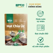 Hạt Chia Đen EPCO FOODS Xuất Xứ Úc 500g túi Không Chất Bảo Quản Giàu Omega