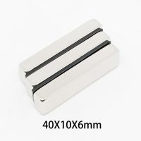 1/2/5/10/15/20PCS 40x10x6mm Thick Rectangular Neodymium Magnet 40x10x6 Strong Powerful Magnet 40x10x6 Block Search Magnets