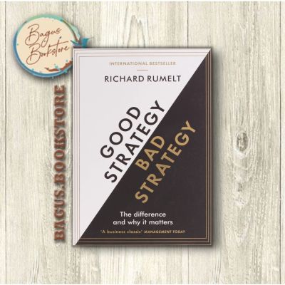 Good Strategy / Bad Strategy - Richard Rumelt (ภาษาอังกฤษ) - Good.Bookstore