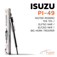 หัวเผา PI-49 - ISUZU FASTER TFR TFS / ELF 150 250 NHR NKR / BIG HORN TROOPER / 4JA1 4JB1 / (11V) 12V - TOP PERFORMANCE JAPAN - อีซูซุ เอลฟ์ รถบรรทุก สิบล้อ หกล้อ HKT 8-94175158-0 / 8-94133759-5