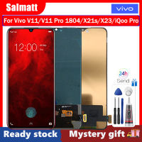 Salmatt 6.41 "OLED สำหรับ Vivo V11 Pro/ V11 1804/X21s/X23/IQoo Pro ชิ้นส่วนจอสัมผัสแอลซีดีของเครื่องแปลงดิจิทัลสำหรับ Vivo V11Pro V 11 V11 1804อะไหล่ LCD