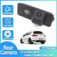 Night Vision กล้องด้านหลังย้อนกลับกล้องรถ Back Up กล้อง HD CCD สำหรับที่นั่ง Ibiza Mk3 6L Facelift ST SC Mk4 6J 2002 ~ 2019