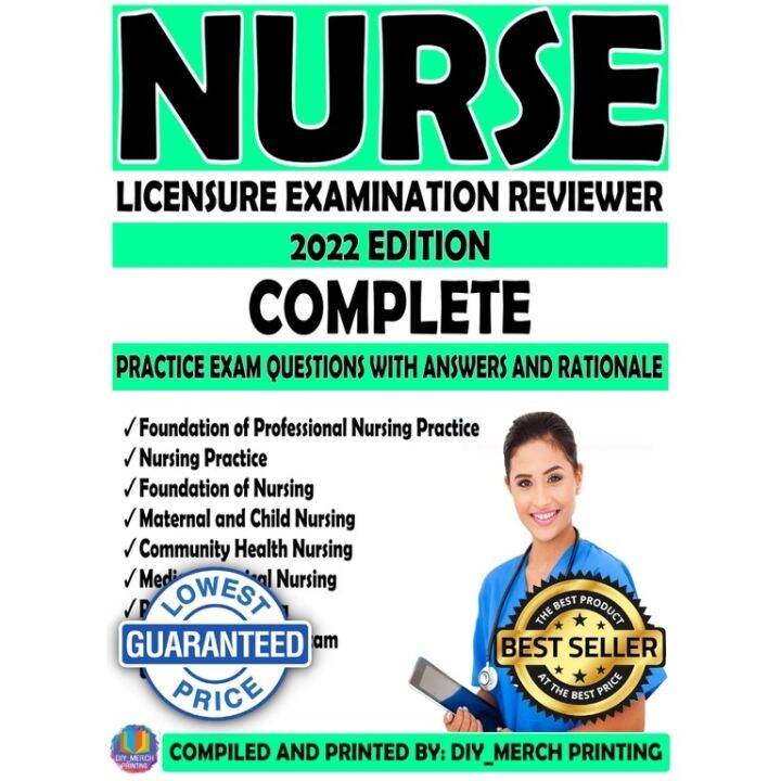 NURSING LICENSURE EXAMINATION REVIEWER 2022 EDITION COMPLETE BOOKLET