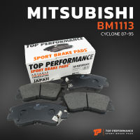 ผ้าเบรค หน้า MITSUBISHI CYCLONE L200 87-95 / PAJERO 2.5 86-90 - TOP PERFORMANCE JAPAN - BM 1113 - ผ้าเบรก ไซโคลน ปาเจโร่