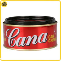 CANA ยาขัดเงารถยนต์ ครีมขัดเงา คาน่า ขนาด 200g กระปุกใหญ่ กาน่า ยาขัดเงา