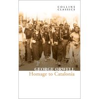 สั่งเลย !! Homage to Catalonia By (author) George Orwell Paperback Collins Classics English