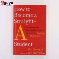【หนังสือภาษาอังกฤษ】How to Become a Straight-A Student by Cal Newport
