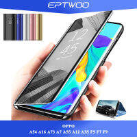 EPTWOO กระจก A54 A16สำหรับ OPPO,A7 A73 A5S A12 A3S F7 F9เคสโทรศัพท์กระจกเคสแบบพับปิดได้มองเห็นได้ชัดเจนชุบป้องกันทุกส่วนของเครื่องหนังเคสมีขาตั้ง FCJM-01