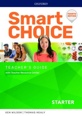 Bundanjai (หนังสือคู่มือเรียนสอบ) Smart Choice 4th ED Starter Teacher s Guide with Teacher Resource Center