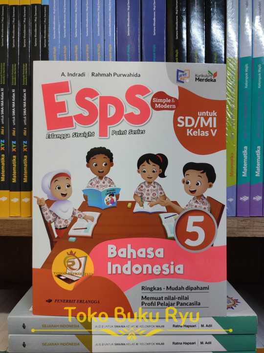 Buku ESPS Bahasa Indonesia Kelas 5 SD Kurikulum Merdeka Erlangga ...