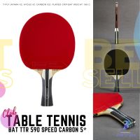 PONGORI ไม้ปิงปองคาร์บอน 5* สำหรับเล่นในสโมสรรุ่น TTR 590  ( Club Table Tennis Bat TTR 590 Speed Carbon 5 ) TABLE TENNIS BALLS Pingpong ปิงปอง ไม้ปิงปอง