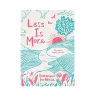 Less is More : 101 Ways to Simplify Your Life [English Version - IN STOCK]