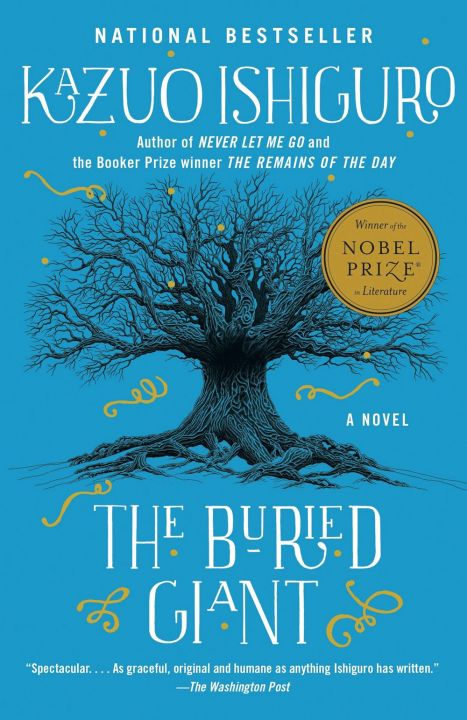 The buried giant (author of the 2017 Nobel Prize for literature Shi Heiyi)