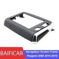 Baificar Brand New Genuine Navigation Touch Cover Screen Display Outer Frame 96738995XU For Peugeot 2008 2014 2016