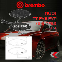 ผ้าเบรคหน้า BREMBO Audi TT FV3 FVP (2.0 TFSI) ปี 14-&amp;gt; (P85126B/C/X)