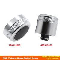 MMI Multi Media Rotary Knob Main Menu Volume Switch Cover 4F0919069 4F0919070 For Audi A6 Allroad Quattro C6 A8 Q7 2007-2009 RS6