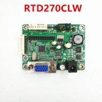 บอร์ดควบคุม LCD ต้นฉบับใหม่ RTD270CLW รองรับการซื้อ18.5-24นิ้วและต้องใช้รุ่น LCD