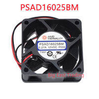 1ชิ้น PSAD16025BM 6เซนติเมตรพัดลมไฟฟ้า6025 DC12V 0.27A รับประกันคุณภาพ