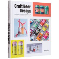 Promotion Product &amp;gt;&amp;gt;&amp;gt; หนังสืออังกฤษใหม่พร้อมส่ง Craft Beer Design : The Design, Illustration and Branding of Contemporary Breweries