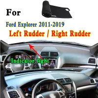 สำหรับ2011-19 Ford Explorer XLT Mk5รถจัดแต่งทรงผม Dashmat Dashboard ฝาครอบแผงฉนวนกันความร้อนครีมกันแดดป้องกัน Pad