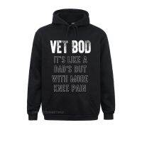 Vet Bod Funny Top For Veterans T-Shirt Sweatshirts For Women Group Thanksgiving Day Hoodies Long Sleeve Funny Sportswears Size Xxs-4Xl