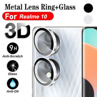 สำหรับ Realme 10 Pro Plus 10Pro Real Me 10 Proplus Realme 10 Pro + ตัวปกป้องกล้องถ่ายรูปกระจกเทมเปอร์โลหะเลนส์กล้องถ่ายรูปฟิล์มกันรอยด้านหลังฝาปิดเลนส์