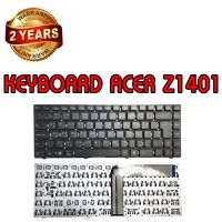 รับประกัน 2 ปี KEYBOARD ACER Z1401 คีย์บอร์ด เอเซอร์ ONE 14 1401 Z1401-C2XW Z1402 ไทย-อังกฤษ