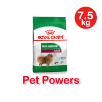 Royal canin mini indoor adult 7.5 kg สุนัขพันธ์ุเล็ก