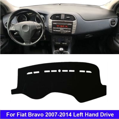 สำหรับ Fiat Bravo 2007 2008 2009 2010 2011 2012 2013 2014รถยนต์ผ้าคลุมฝาปิดแผงควบคุมรถยนต์แผ่นติดแผงหน้าปัดรถยนต์ LHD พรมกันลื่นพรม