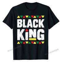 Black King T Shirt History Month African Dashiki Pride Gift Man Tees Design T Shirt Cotton