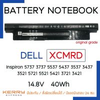 Battery Notebook แบตเตอรี่โน๊ตบุ๊ค Dell รุ่น XCMRD 3421 3721 5421 5521 5721 3521 3437 3537 5437 5537 3737 5737 Dell Latitude DELL Inspiron