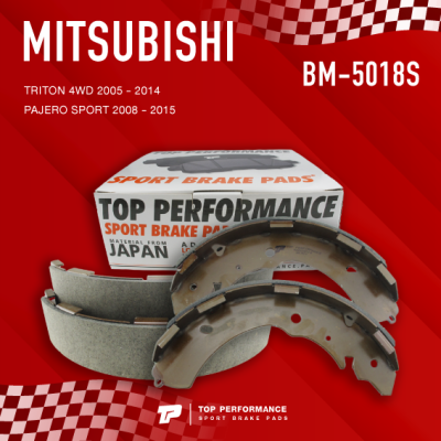 ก้ามเบรค หลัง MITSUBISHI TRITON 4WD / PLUS 2WD ตัวสูง / PAJERO SPORT - TOP PERFORMANCE JAPAN - BM5018S - ผ้าเบรค มิตซูบิชิ ไททัน ไทรทัน ปาเจโร่ BS5018