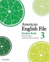 Bundanjai (หนังสือเรียนภาษาอังกฤษ Oxford) American English File 3 Student s Book (P)