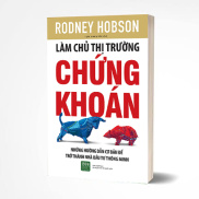 Làm Chủ Thị Trường Chứng Khoán