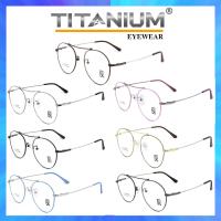 Titanium 100 % แว่นตา รุ่น 1110 กรอบเต็ม Round ทรงกลม ขาข้อต่อ วัสดุ ไทเทเนียม (สำหรับตัดเลนส์) กรอบแว่นตา สวมใส่สบาย น้ำหนักเบา ไม่ตกเทรนด์ มีความแข็งแรงทนทาน Full frame Eyeglass leg joints Titanium material Eyewear Top Glasses