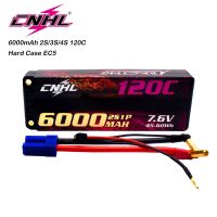 CNHL 2S 3S 4S Lipo 6000Mah 7.6V 11.4V 15.2V เคสแข็ง HV 120C พร้อมปลั๊ก EC5สำหรับ RC รถยนต์เรือเครื่องบินถังรถบรรทุกยานพาหนะ