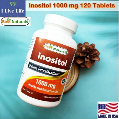 อิโนซิทอล Inositol 1000 mg 120 Tablets - Best Naturals