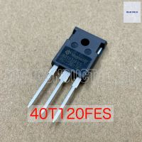 IGBT 40T120FES 40T120 High speed FieldStop Trench IGBT ไอจีบีที 40A 1200V