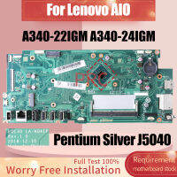 สำหรับ AIO A340-22IGM A340-24IGM แล็ปท็อปเมนบอร์ด LA-H041P Pentium Silver J5040 All-In-One เมนบอร์ดโน้ตบุ๊ค Mainboard