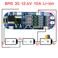 1ชิ้น x 3S 12.6V 10A Li-ion Lithium Battery PCB BMS Protection Board วงจรป้องกันแบตเตอรี่ ตัวควบคุมการชาร์จ