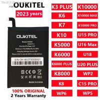 New Original Battery For Oukitel K3 PLUS K6 K7 K10 K5000 K6000 PLUS K8000 K10000 MAX K10000 PRO K8 U15 PRO U16 MAX WP5 WP6 U18 Battery Doctor