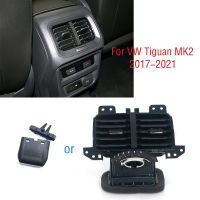 สำหรับ VW Tiguan MK2 2017 2018 2019 2020 2021รถด้านหลัง Ac Air Conditioner Outlet เครื่องปรับอากาศ Vents Tab คลิป Pick