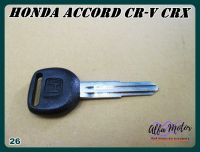 HONDA ACCORD CR-V CRX CIVIC DEL SOL ACURA CL INTEGRA PRELUDE ODESSEY MASTER BLANK KEY (26) #กุญแจเปล่า กุญแจรถยนต์ ฮอนด้า สีดำ