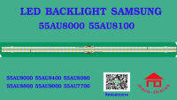 หลอดไฟ BACKLIGHT SAMSUNG 55AU8000 55AU8100 55AU8080 55AU8800 55AU9000  55AU7700