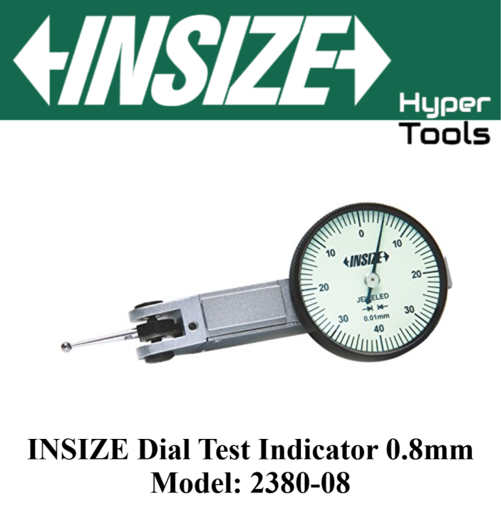 INSIZE Dial Test Indicator 0.8mm (Model 238008) Lazada